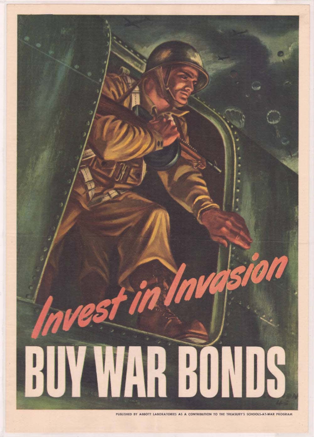 Plakat mit einem Soldaten in einem Helm und militärischer Uniform, der eine Waffe hält, mit der Aufschrift "Investiere in die Invasion, kaufe Kriegsanleihen" darüber, der einen entschlossenen Ausdruck zeigt.