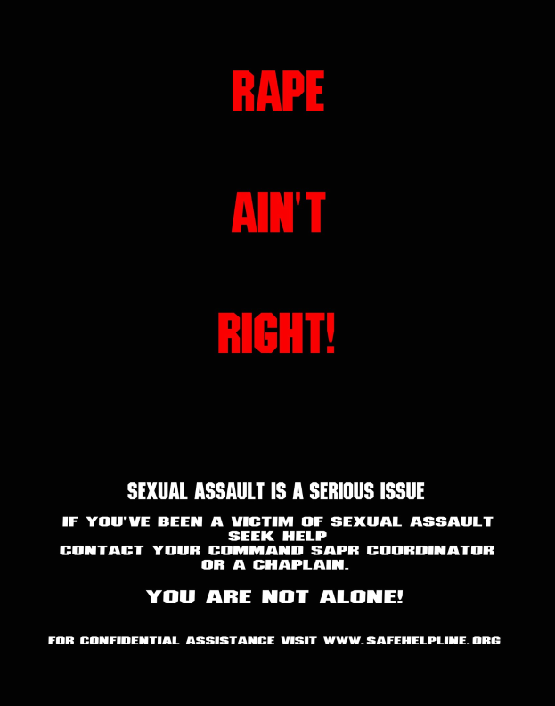 Plakat mit fettem schwarzem Text "Rape Ain't Right: Sexual Assault is a Serious Issue" auf einem weißen Hintergrund, der von einem schwarzen Rahmen umgeben ist.